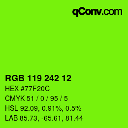 Color code: RGB 119 242 12 | qconv.com