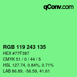 Farbcode: RGB 119 243 135 | qconv.com