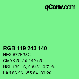 Farbcode: RGB 119 243 140 | qconv.com