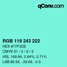 Color code: RGB 119 243 222 | qconv.com