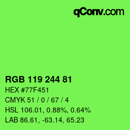Color code: RGB 119 244 81 | qconv.com