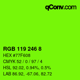 Color code: RGB 119 246 8 | qconv.com