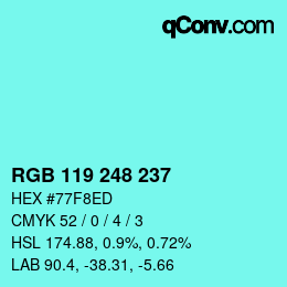 Color code: RGB 119 248 237 | qconv.com