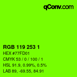 Color code: RGB 119 253 1 | qconv.com