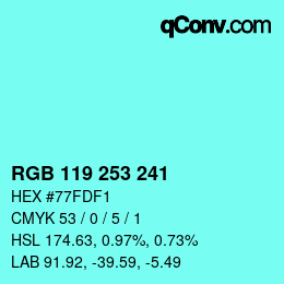 Color code: RGB 119 253 241 | qconv.com