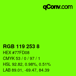 Color code: RGB 119 253 8 | qconv.com