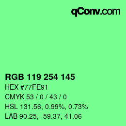 Color code: RGB 119 254 145 | qconv.com