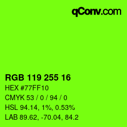 Color code: RGB 119 255 16 | qconv.com