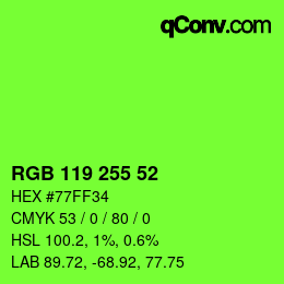 Color code: RGB 119 255 52 | qconv.com