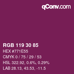 Color code: RGB 119 30 85 | qconv.com