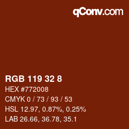 カラーコード: RGB 119 32 8 | qconv.com