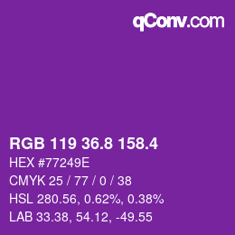 カラーコード: RGB 119 36.8 158.4 | qconv.com