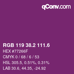 カラーコード: RGB 119 38.2 111.6 | qconv.com