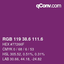 カラーコード: RGB 119 38.6 111.6 | qconv.com