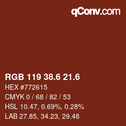 カラーコード: RGB 119 38.6 21.6 | qconv.com
