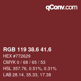 カラーコード: RGB 119 38.6 41.6 | qconv.com