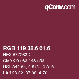 カラーコード: RGB 119 38.6 61.6 | qconv.com