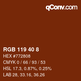 Color code: RGB 119 40 8 | qconv.com
