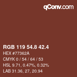 カラーコード: RGB 119 54.8 42.4 | qconv.com