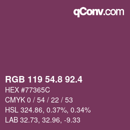 カラーコード: RGB 119 54.8 92.4 | qconv.com