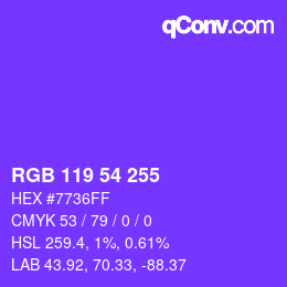 Color code: RGB 119 54 255 | qconv.com