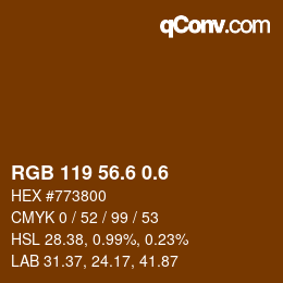 カラーコード: RGB 119 56.6 0.6 | qconv.com