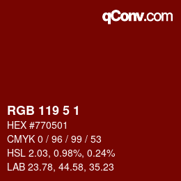 カラーコード: RGB 119 5 1 | qconv.com