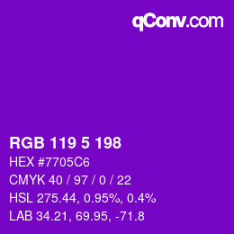 Color code: RGB 119 5 198 | qconv.com