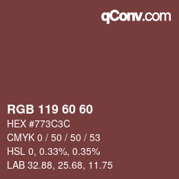 カラーコード: RGB 119 60 60 | qconv.com