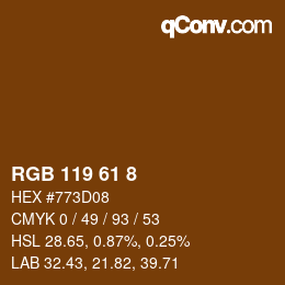 カラーコード: RGB 119 61 8 | qconv.com
