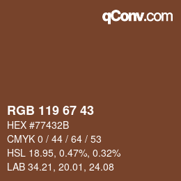 カラーコード: RGB 119 67 43 | qconv.com