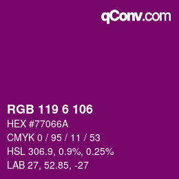 カラーコード: RGB 119 6 106 | qconv.com