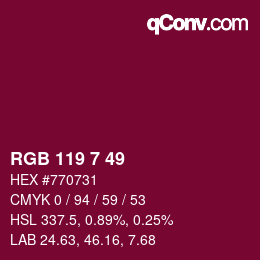 カラーコード: RGB 119 7 49 | qconv.com