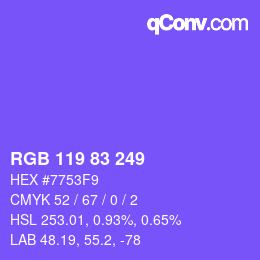 颜色代码: RGB 119 83 249 | qconv.com