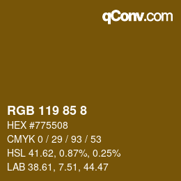 カラーコード: RGB 119 85 8 | qconv.com
