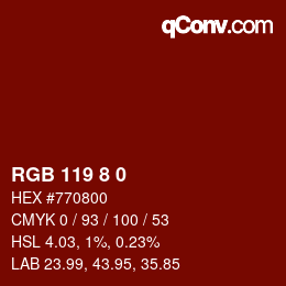 カラーコード: RGB 119 8 0 | qconv.com