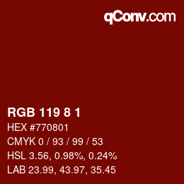 Color code: RGB 119 8 1 | qconv.com