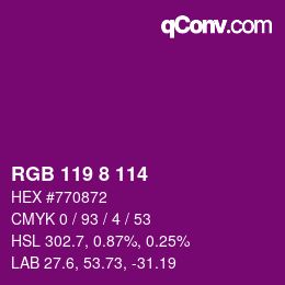カラーコード: RGB 119 8 114 | qconv.com