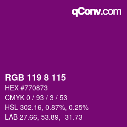 カラーコード: RGB 119 8 115 | qconv.com