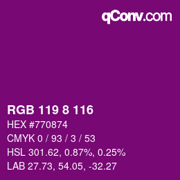 カラーコード: RGB 119 8 116 | qconv.com