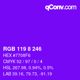 カラーコード: RGB 119 8 246 | qconv.com