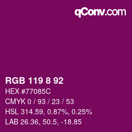 Color code: RGB 119 8 92 | qconv.com