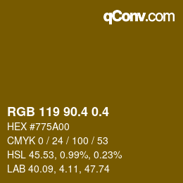 カラーコード: RGB 119 90.4 0.4 | qconv.com
