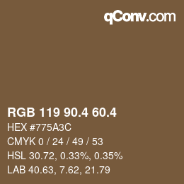 カラーコード: RGB 119 90.4 60.4 | qconv.com