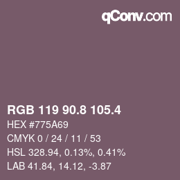 カラーコード: RGB 119 90.8 105.4 | qconv.com