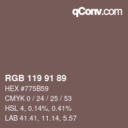 Color code: RGB 119 91 89 | qconv.com