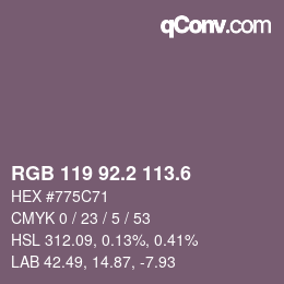カラーコード: RGB 119 92.2 113.6 | qconv.com