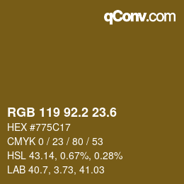 カラーコード: RGB 119 92.2 23.6 | qconv.com