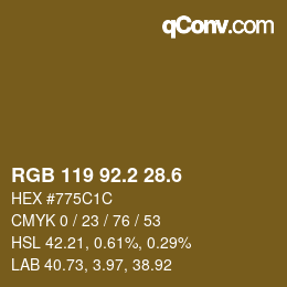 カラーコード: RGB 119 92.2 28.6 | qconv.com