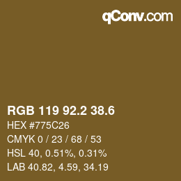 カラーコード: RGB 119 92.2 38.6 | qconv.com